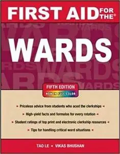 First Aid for the Wards, Fifth Edition (5th Edition) (Repost)