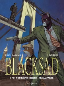 Blacksad - Volume 6 - E Poi Non Resta Niente - Prima Parte