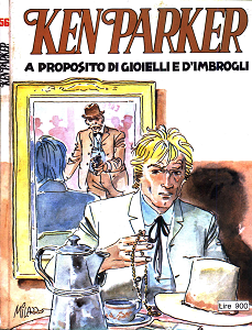 Ken Parker - Volume 56 - A Proposito Di Gioielli E D'Imbrogli