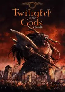 Twilight of the Gods T4 Brunhilde (2010)