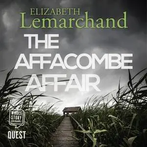 «The Affacombe Affair» by Elizabeth Lemarchand