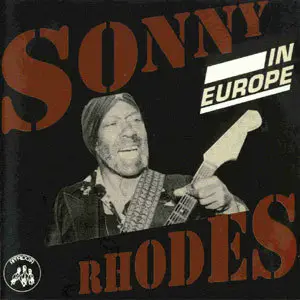 Sonny Rhodes - In Europe (1997)