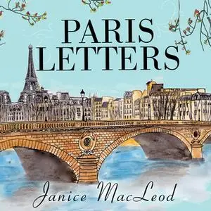 «Paris Letters» by Janice MacLeod
