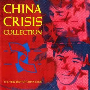 China Crisis - Collection: The Very Best Of China Crisis (1990) [2CD Edition]