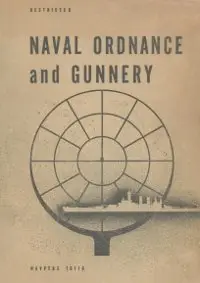 [Navpers] Naval Ordnance and Gunnery (1944)