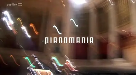 (Arte) Pianomania (2013)