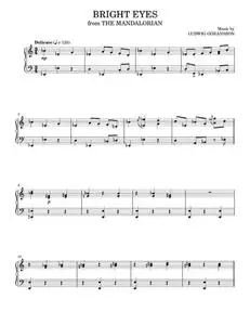 Bright Eyes - Ludwig Göransson (Piano Solo)