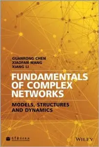 Introduction to Complex Networks: Models, Structures and Dynamics
