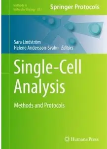 Single-Cell Analysis: Methods and Protocols (Methods in Molecular Biology, Vol. 853) (repost)