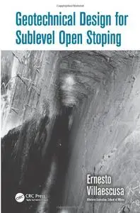 Geotechnical Design for Sublevel Open Stoping