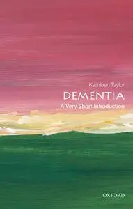 Dementia: A Very Short Introduction (Very Short Introductions)