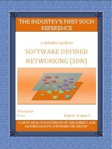 Software Defined Networking (SDN) - a definitive guide
