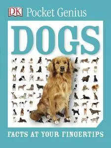 Pocket Genius: Dogs: Facts at Your Fingertips (repost)