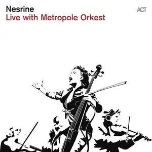 Nesrine & Metropole Orkest - Live at Cello Biënnale Amsterdam (2024)