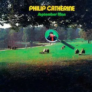 Philip Catherine - September Man (1974/2017) [Official Digital Download 24-bit/96kHz]