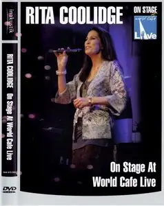 Rita Coolidge - On Stage At World Cafe Live (2007)
