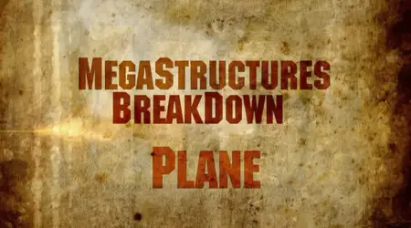 MegaStructures Breakdown: 747 Breakdown