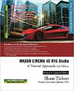 MAXON CINEMA 4D R16 Studio: A Tutorial Approach