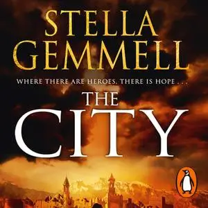 «The City - Volume 2» by Stella Gemmell