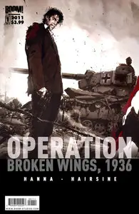 Operation – Broken Wings, 1936 (2011)