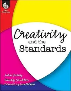 Creativity and the Standards