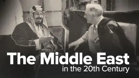 TTC Video - The Middle East in the 20th Century