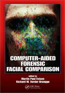 Computer-Aided Forensic Facial Comparison (repost)