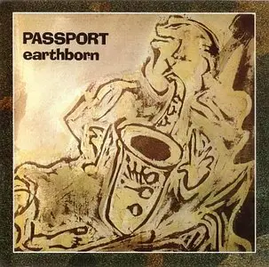 Passport - Earthborn (1982) {Wounded Bird}