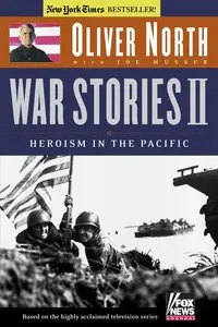 War Stories II: Heroism in the Pacific