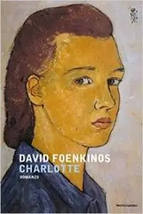 David Foenkinos - Charlotte