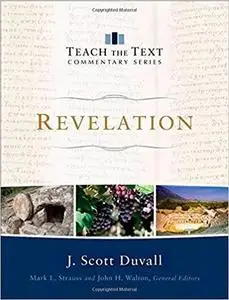 Revelation (Teach the Text Commentary Series)