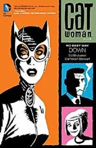 Catwoman (2002-2008) Vol. 2: No Easy Way Down [Repost]