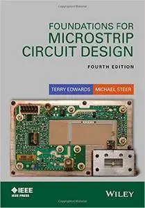 Foundations for Microstrip Circuit Design, 4th edition