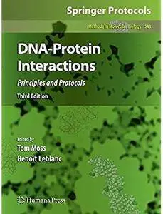 DNA-Protein Interactions: Principles and Protocols (3rd edition)