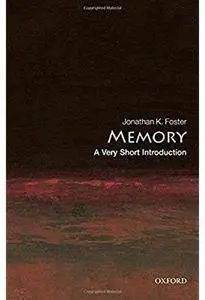 Memory: A Very Short Introduction [Repost]
