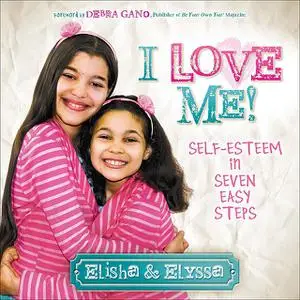 «I Love Me» by Elyssa Elisha