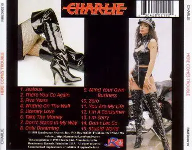 Charlie - Here Comes Trouble (1982) {1998, Remastered}