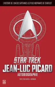 Star Trek : Autobiographie de Jean-Luc Picard - David A. Goodman
