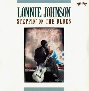 Lonnie Johnson - Steppin' On The Blues [Recorded 1925-1932] (1990)