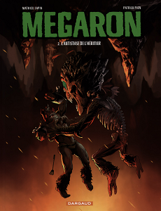 Megaron - Tome 2 - L'antistase de L'héritier (Repost)