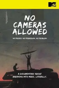 No Cameras Allowed (2014)