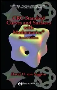 Standard Curves and Surfaces with Mathematica, Second Edition (Repost)