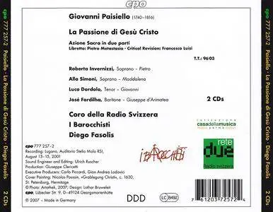 Diego Fasolis, I Barocchisti - Giovanni Paisiello: La Passione di Gesu Cristo (2007)