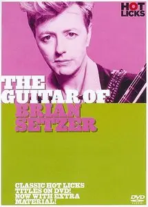 Hot Licks - The Guitar Of Brian Setzer