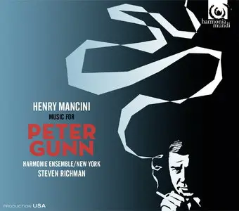 Harmonie Ensemble/New York, Henry Mancini & Steven Richman  - Henry Mancini: Music For Peter Gunn (2014)
