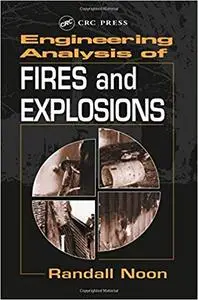 Engineering Analysis of Fires and Explosions