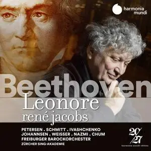 Freiburger Barockorchester & René Jacobs - Beethoven: Leonore (2019)