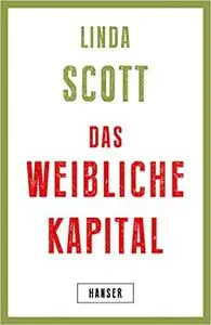 Das weibliche Kapital