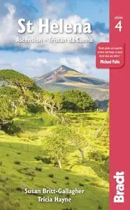 St Helena: Ascension, Tristan da Cunha (Bradt Travel Guide)