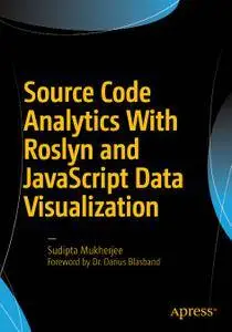 Source Code Analytics With Roslyn and JavaScript Data Visualization (Repost)